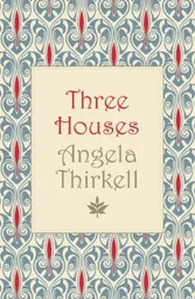 Thirkell |  Three Houses | eBook | Sack Fachmedien