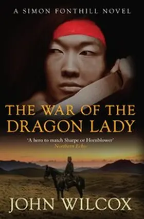 Wilcox |  The War of the Dragon Lady | eBook | Sack Fachmedien