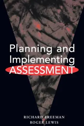 Freeman / Lewis |  Planning and Implementing Assessment | Buch |  Sack Fachmedien