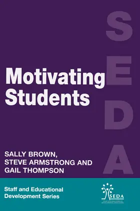 Armstrong / Brown / Thompson | Motivating Students | Buch | 978-0-7494-2494-7 | www2.sack.de