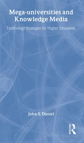 Daniel | Mega-universities and Knowledge Media | Buch | 978-0-7494-2634-7 | sack.de