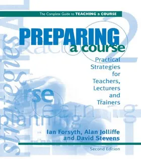 Forsyth / Jolliffe / Stevens |  Preparing a Course | Buch |  Sack Fachmedien