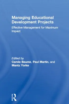 Baume / Martin / Yorke |  Managing Educational Development Projects | Buch |  Sack Fachmedien