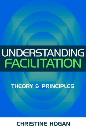 Hogan |  Understanding Facilitation | eBook | Sack Fachmedien