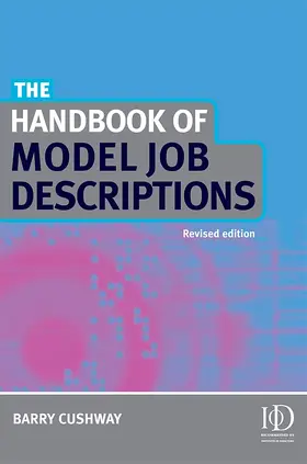 Cushway | Handbook of Model Job Descriptions (Revised) | Buch | 978-0-7494-5224-7 | sack.de