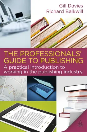 Davies / Balkwill |  The Professionals' Guide to Publishing | Buch |  Sack Fachmedien