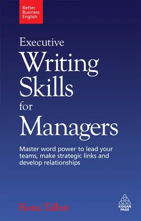 Talbot |  Executive Writing Skills for Managers | eBook | Sack Fachmedien