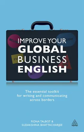 Talbot / Bhattacharjee |  Improve Your Global Business English | Buch |  Sack Fachmedien