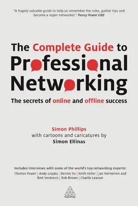Phillips |  The Complete Guide to Professional Networking | eBook | Sack Fachmedien