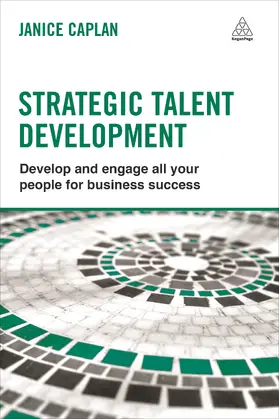 Caplan | Strategic Talent Development | Buch | 978-0-7494-6936-8 | sack.de
