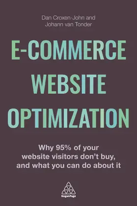 Croxen-John / van Tonder | E-Commerce Website Optimization | Buch | 978-0-7494-7538-3 | sack.de