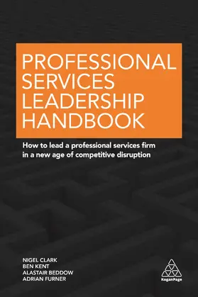 Clark / Kent / Beddow |  Professional Services Leadership Handbook | eBook | Sack Fachmedien