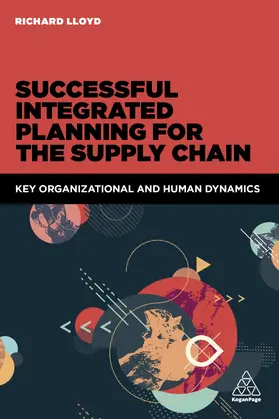 Lloyd |  Successful Integrated Planning for the Supply Chain | Buch |  Sack Fachmedien