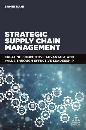 Dani | Strategic Supply Chain Management | Buch | 978-0-7494-7884-1 | www2.sack.de