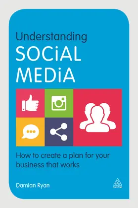 Ryan | Understanding Social Media | Buch | 978-0-7494-7916-9 | www2.sack.de