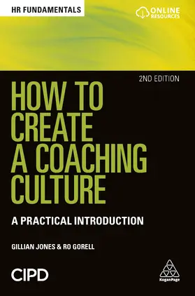 Jones / Gorell |  How to Create a Coaching Culture | Buch |  Sack Fachmedien