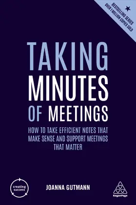 Gutmann / Gutman |  Taking Minutes of Meetings | Buch |  Sack Fachmedien