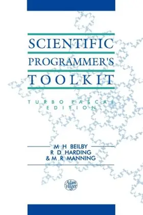 Beilby / Harding / Manning |  Scientific Programmer's Toolkit | Buch |  Sack Fachmedien