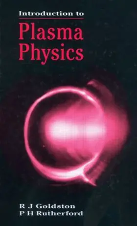 Goldston |  Introduction to Plasma Physics | Buch |  Sack Fachmedien