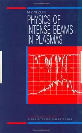 Nezlin |  Physics of Intense Beams in Plasmas | Buch |  Sack Fachmedien