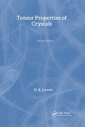 Lovett |  Tensor Properties of Crystals | Buch |  Sack Fachmedien