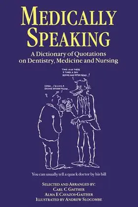 Gaither / Cavazos-Gaither |  Medically Speaking | Buch |  Sack Fachmedien