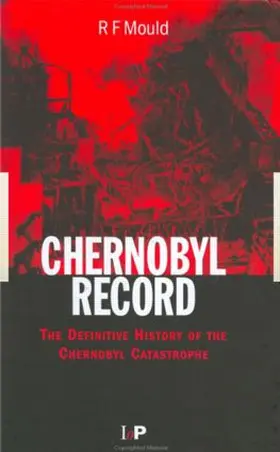 Mould | Chernobyl Record | Buch | 978-0-7503-0670-6 | sack.de