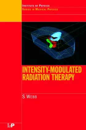 Webb |  Intensity-Modulated Radiation Therapy | Buch |  Sack Fachmedien