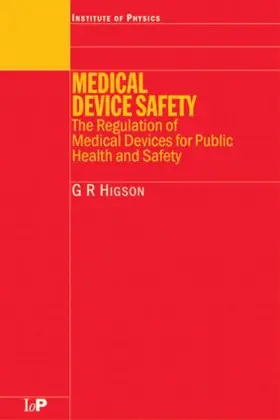Higson | Medical Device Safety | Buch | 978-0-7503-0768-0 | www2.sack.de
