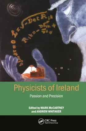 McCartney / Whitaker |  Physicists of Ireland | Buch |  Sack Fachmedien