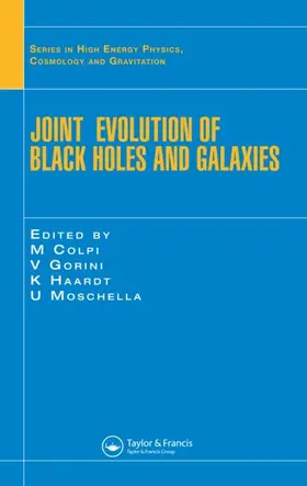 Colpi / Gorini / Haardt |  Joint Evolution of Black Holes and Galaxies | Buch |  Sack Fachmedien