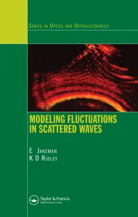 Jakeman / Ridley |  Modeling Fluctuations in Scattered Waves | Buch |  Sack Fachmedien