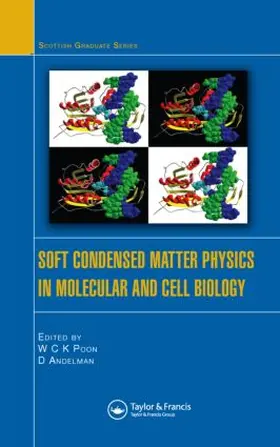 Poon / Andelman |  Soft Condensed Matter Physics in Molecular and Cell Biology | Buch |  Sack Fachmedien