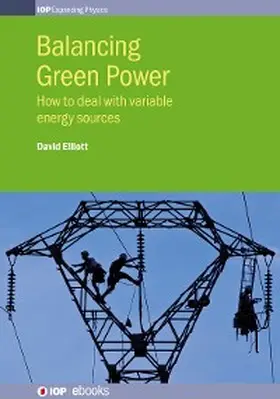 Elliott |  Balancing Green Power | eBook | Sack Fachmedien
