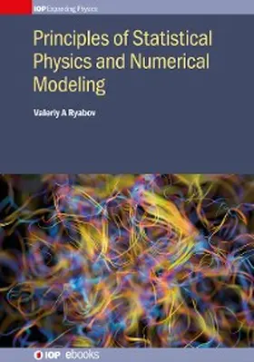 Ryabov | Principles of Statistical Physics and Numerical Modeling | E-Book | sack.de