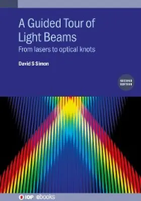 Simon |  A Guided Tour of Light Beams (Second Edition) | eBook | Sack Fachmedien