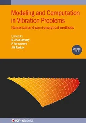Chakraverty / Tornabene / Reddy | Modeling and Computation in Vibration Problems, Volume 1 | E-Book | sack.de