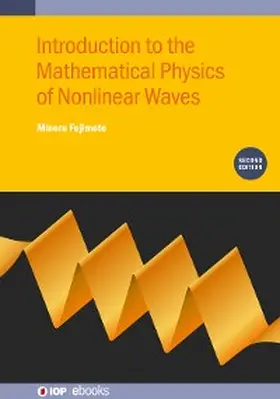 Fujimoto | Introduction to the Mathematical Physics of Nonlinear Waves (Second Edition) | E-Book | sack.de