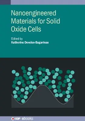 Develos-Bagarinao | Nanoengineered Materials for Solid Oxide Cells | E-Book | sack.de