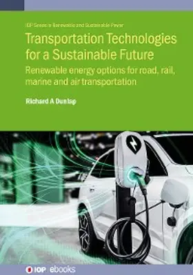 Dunlap |  Transportation Technologies for a Sustainable Future | eBook | Sack Fachmedien