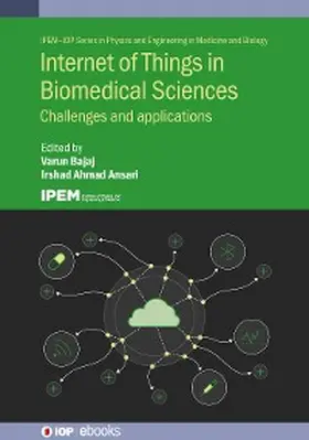 Bajaj / Ansari |  Internet of Things in Biomedical Sciences | eBook | Sack Fachmedien