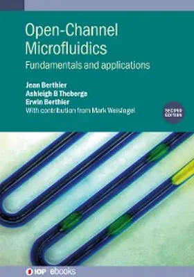 Berthier / Theberge |  Open-Channel Microfluidics (Second Edition) | eBook | Sack Fachmedien