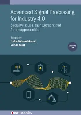 Ansari / Bajaj |  Advanced Signal Processing for Industry 4.0, Volume 2 | eBook | Sack Fachmedien