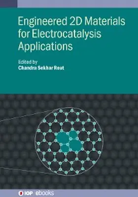 Rout |  Engineered 2D Materials for Electrocatalysis Applications | eBook | Sack Fachmedien