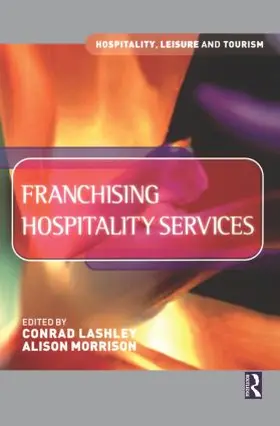 Lashley / Morrison |  Franchising Hospitality Services | Buch |  Sack Fachmedien
