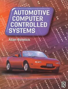 Bonnick |  Automotive Computer Controlled Systems | Buch |  Sack Fachmedien