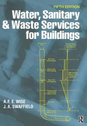 Wise / Swaffield |  Water, Sanitary and Waste Services for Buildings | Buch |  Sack Fachmedien