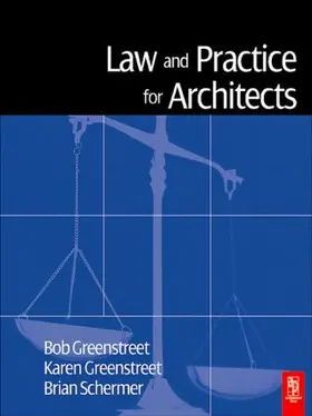 Greenstreet / Schermer |  Law and Practice for Architects | Buch |  Sack Fachmedien