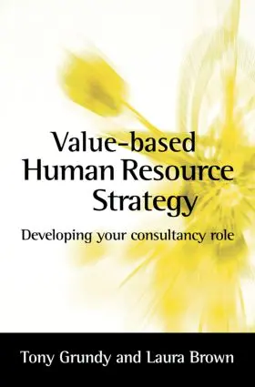 Brown / Grundy |  Value-based Human Resource Strategy | Buch |  Sack Fachmedien