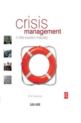 Glaesser | Crisis Management in the Tourism Industry | Buch | 978-0-7506-6523-0 | sack.de